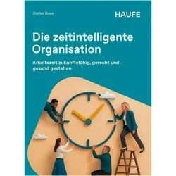 Die zeitintelligente Organisation, Fachbücher von Stefan Boes