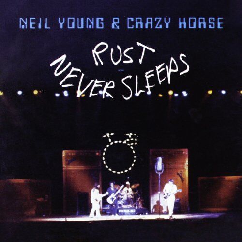Young, Neil & Crazy Horse - Rust Never Sleeps - Preis vom 13.10.2026 11:25:28 h