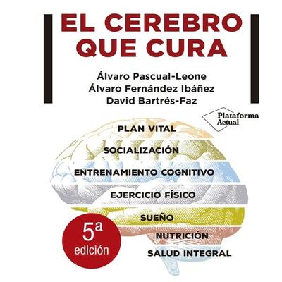 El cerebro que cura - Álvaro Pascual-Leone,Álvaro Fernández Ibáñez,David Bartrés-Faz, Audio, 9788417886394