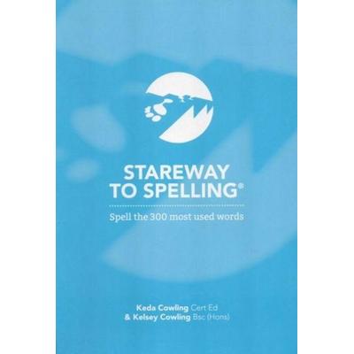 Stareway to Spelling, Taschenbuch von Keda Cowling,Kelsey Gerard Cowling, Keda Publications, 978-0-9541095-1-6