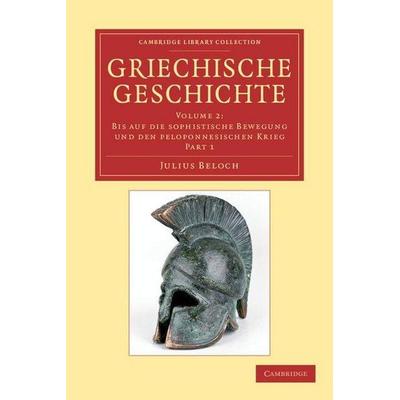 Griechische Geschichte - Volume 2, Taschenbuch von Julius Beloch, Cambridge University Press, 978-1-108-05094-4