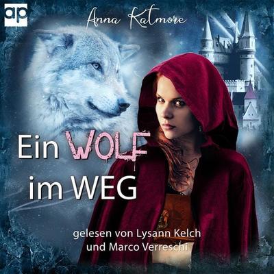 Ein Wolf im Weg - Anna Katmore, Audio, 9783987473685