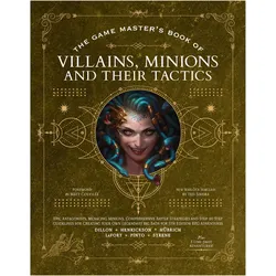 The Game Master's Book of Villains, Minions and Their Tactics: Epic New Antagonists for Your Pcs, Pl, Belletristik von Aaron Hübrich