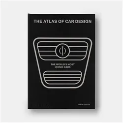 The Atlas of Car Design, Sachbücher von Jason Barlow, Guy Bird, Brett Berk