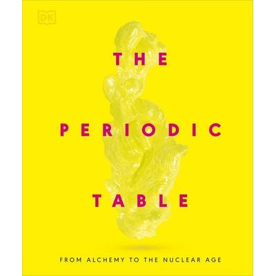 The Periodic Table, Gebundene Ausgabe von DK, Dorling Kindersley, 978-0-241-68650-8
