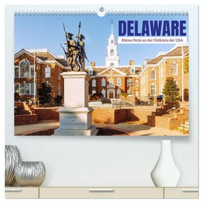Delaware. Kleine Perle an der Ostküste der USA (hochwertiger Premium Wandkalender 2027 DIN A2 quer), Kunstdruck in Hochglanz