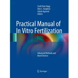 Practical Manual of In Vitro Fertilization, Fachbücher