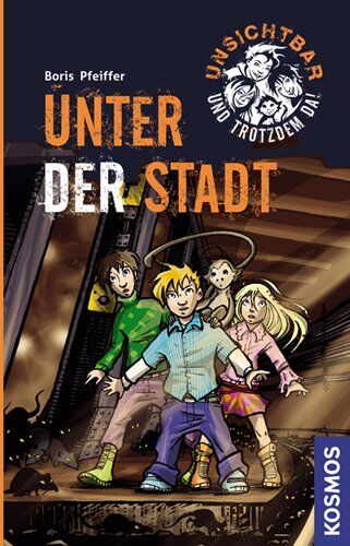Boris Pfeiffer - Unsichtbar und trotzdem da! Band 2: Unter der Stadt - Preis vom 11.10.2026 15:43:13 h