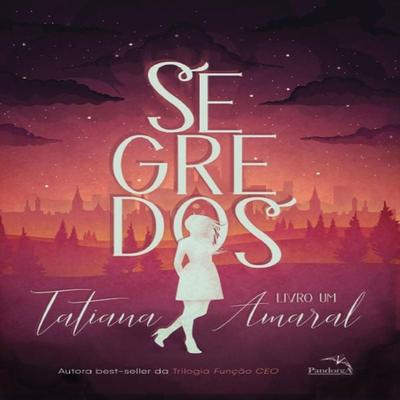 Segredos - Tatiana Amaral, Audio, 9789180125444
