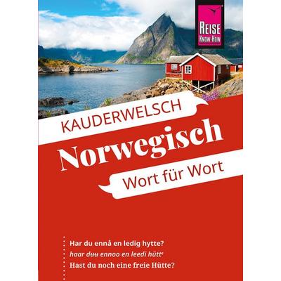 Reise Know-How Sprachführer Norwegisch - Wort für Wort, Taschenbuch von O'Niel V. Som, Reise Know-How Verlag Peter Rump GmbH, 978-3-8317-6597-3