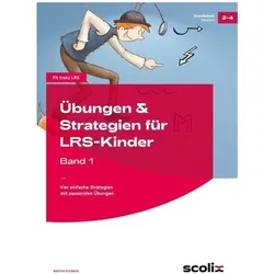 Übungen & Strategien für LRS-Kinder - Band 1, Schulbücher von Bettina Rinderle