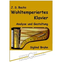 J. S. Bachs Wohltemperiertes Klavier, Fachbücher von Siglind Bruhn
