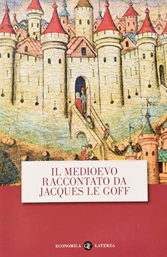 Jacques Le Goff - Il Medioevo raccontato da Jacques Le Goff - Preis vom 09.10.2026 07:28:09 h