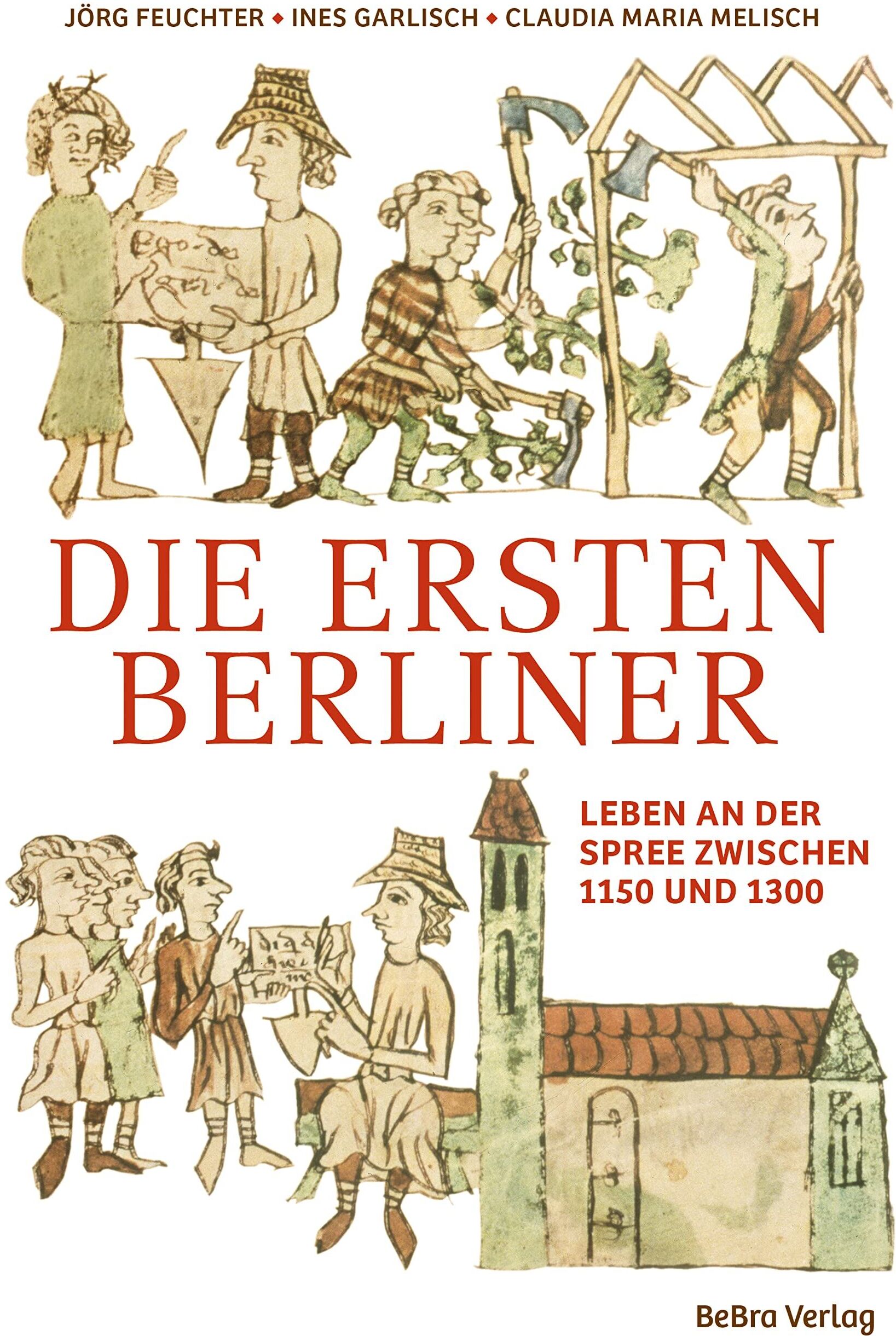 Jörg Feuchter - Die ersten Berliner - Preis vom 10.10.2026 11:48:34 h