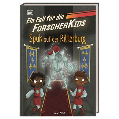 Ein Fall für die Forscher-Kids 10. Spuk auf der Ritterburg, Gebundene Ausgabe von S. J. King, DK Verlag Dorling Kindersley, 978-3-8310-5008-6