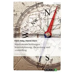 Standortentscheidungen: Standortplanung, -bewertung und -controlling, Fachbücher
