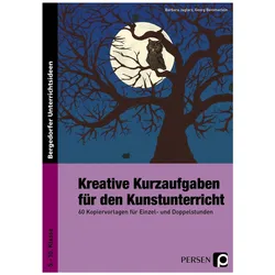 Kreative Kurzaufgaben für den Kunstunterricht, Schulbücher von Barbara Jaglarz, Georg Bemmerlein
