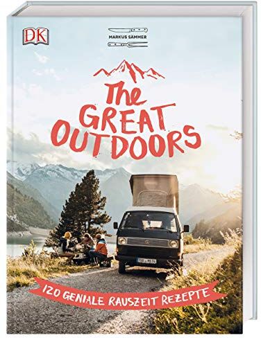 Markus Sämmer - The Great Outdoors: 120 geniale Rauszeit-Rezepte - Preis vom 10.10.2026 11:48:34 h