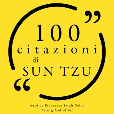 100 citazioni di Sun Tzu - Sun Tzu, Audio, 9782821168589