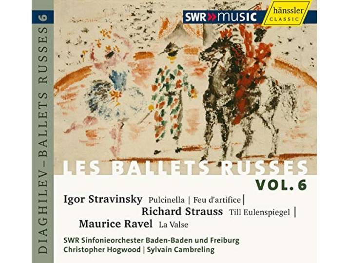 Swr Sinfonieorchester Baden-Baden U - Les Ballets Russes Volume 6