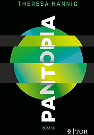 Theresa Hannig - Pantopia: Roman - Preis vom 17.10.2026 19:25:27 h
