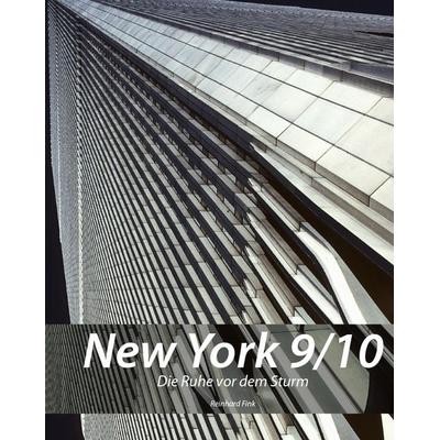 New York 9/10, Gebundene Ausgabe von Reinhard Fink, Buchschmiede, 978-3-99129-308-8