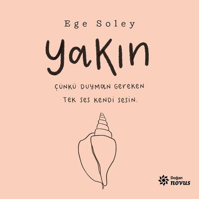 Yakın - Ege Soley, Audio, 9786050977936