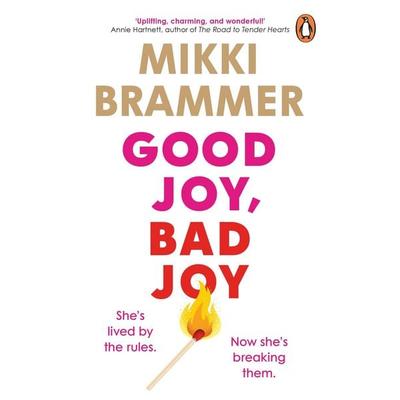 Good Joy, Bad Joy, Taschenbuch von Mikki Brammer, Penguin Books Ltd, 978-1-4059-7634-3