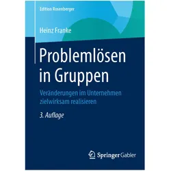 Problemlösen in Gruppen, Fachbücher von Heinz Franke