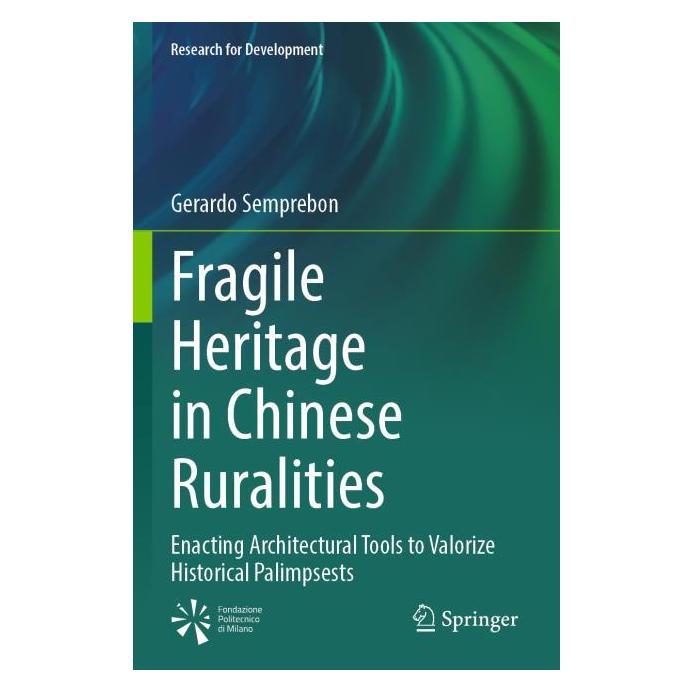 Springer Fragile Heritage in Chinese Ruralities (Englisch, Gerardo Semprebon) (69172451)