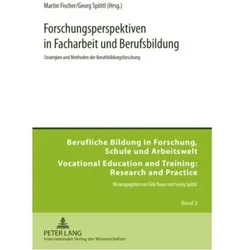 Forschungsperspektiven in Facharbeit und Berufsbildung, Fachbücher von Martin Fischer, Georg Spöttl