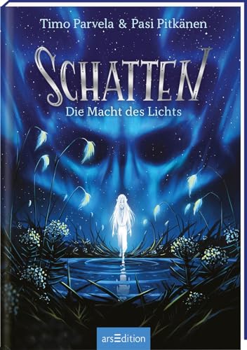 Timo Parvela - Schatten – Die Macht des Lichts (Schatten 3) - Preis vom 19.10.2026 19:33:35 h