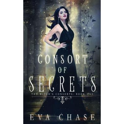 Consort of Secrets, Taschenbuch von Eva Chase, HarperCollins, 978-1-989096-67-3