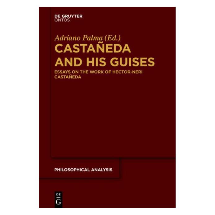 De Gruyter Castañeda and his Guises (Englisch, Hardcover) (60894386)