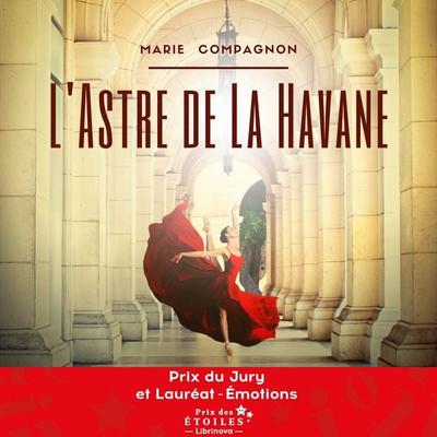 L'Astre de la Havane - Marie Compagnon, Audio, 9791040586180