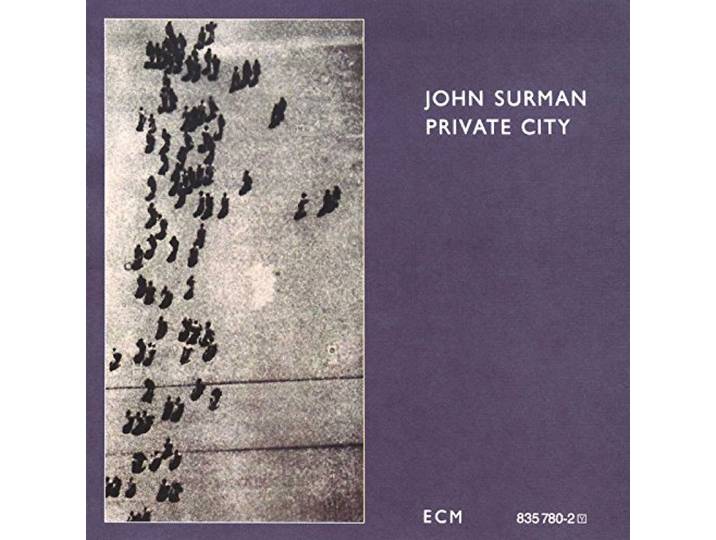 John Surman - Private City