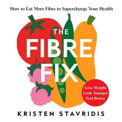 The Fibre Fix - Kristen Stavridis, Audio, 9781035087075