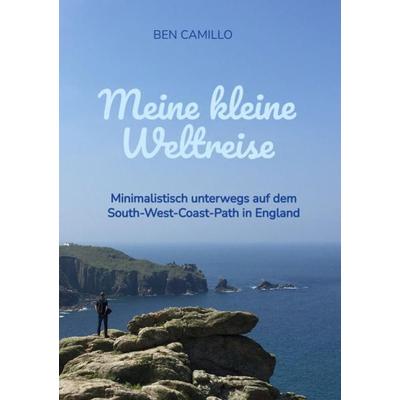 Meine kleine Weltreise, Taschenbuch von Ben Camillo, Tredition, 978-3-347-47483-3
