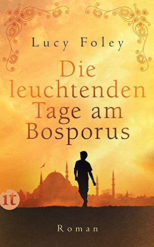 Lucy Foley - Die leuchtenden Tage am Bosporus: Roman (insel taschenbuch) - Preis vom 10.10.2026 11:48:34 h