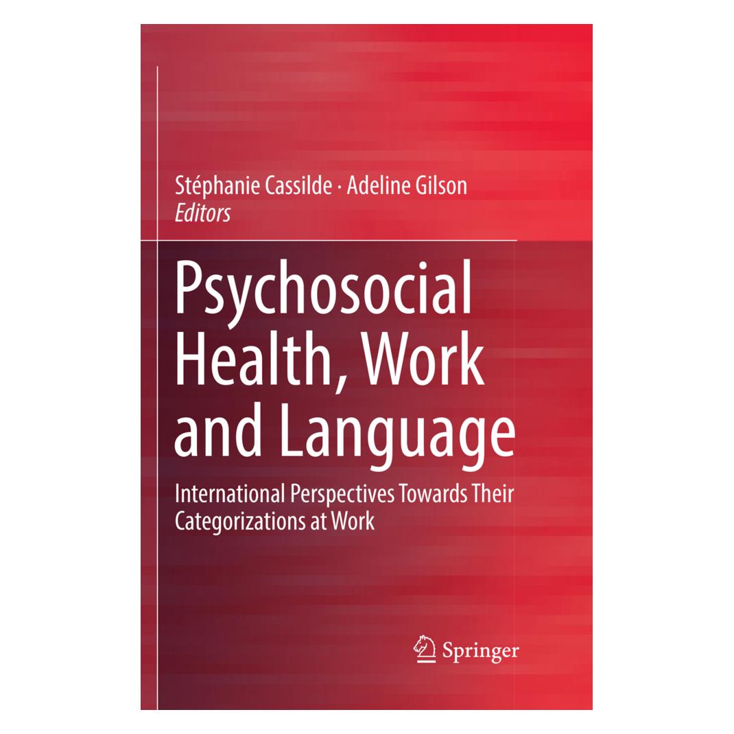 Springer Psychosocial Health, Work and Language (Englisch, Softcover, Adeline Gilson, Stéphanie Cassilde) (56009889)