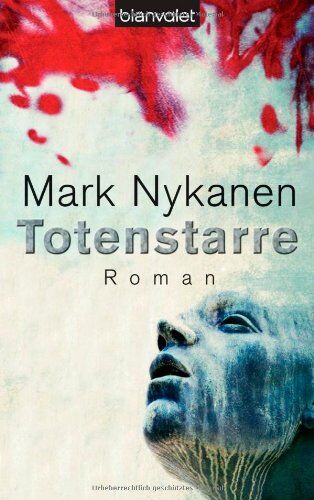 Mark Nykanen - Totenstarre: Roman - Preis vom 14.10.2026 23:07:16 h