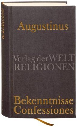 Augustinus - Bekenntnisse - Confessiones - Preis vom 04.10.2026 03:51:26 h