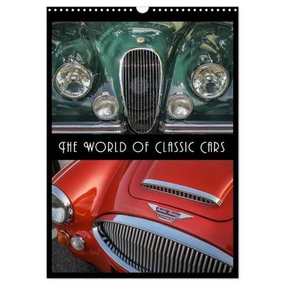 The World of Classic Cars (Wall Calendar 2027 DIN A3 portrait), CALVENDO 12 Month Wall Calendar