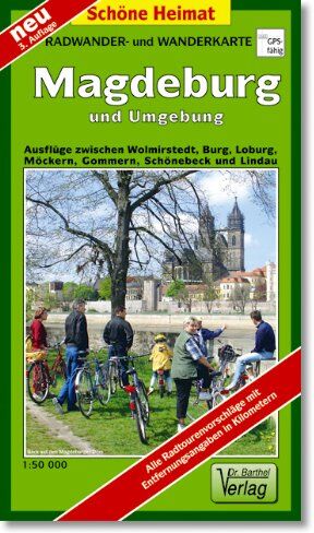 Magdeburg und Umgebung 1 : 50 000. Radwanderkarte: Regionale und überregionale Radwanderrouten. Ausflugstipps in Text und Bild - Preis vom 02.10.2026 23:42:20 h