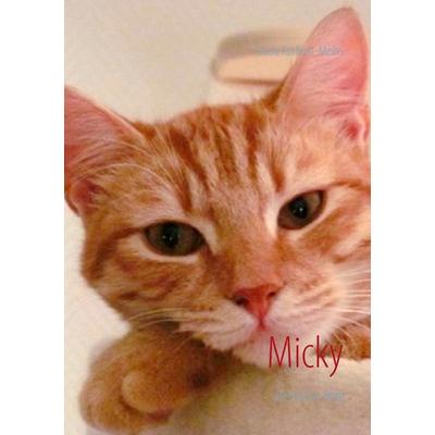 Micky, Taschenbuch von Gisela Kurfürst-Meins, BoD – Books on Demand, 978-3-7322-9980-5