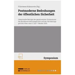 Postmoderne Bedrohungen der öffentlichen Sicherheit, Fachbücher von Christian Filzwieser, Dieter Kolonovits