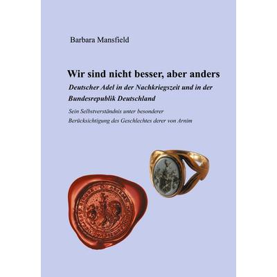 Wir sind nicht besser, aber anders, Taschenbuch von Barbara Mansfield, BoD – Books on Demand, 978-3-7534-6354-4