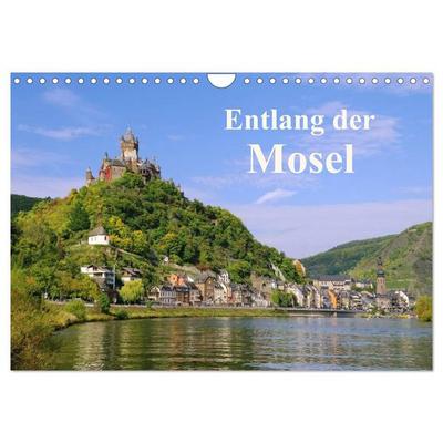Entlang der Mosel (Wandkalender 2027 DIN A4 quer), CALVENDO Monatskalender