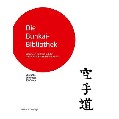 Die Bunkai-Bibliothek, Taschenbuch von Tobias Schlesinger, BoD – Books on Demand, 978-3-696-36304-8