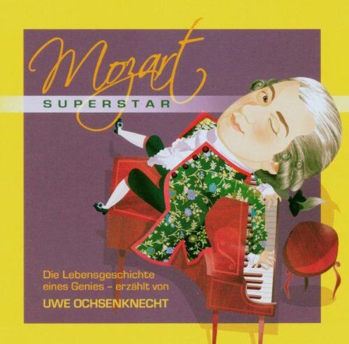 Uwe Ochsenknecht - Mozart-Superstar. Die Lebensgeschichte eines Superstars - Preis vom 04.10.2026 03:51:26 h